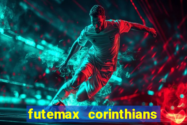 futemax corinthians x palmeiras